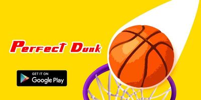 Perfect dunk ball Affiche