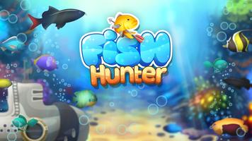 Fish Hunter ポスター