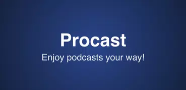 Procast - Die Podcast App
