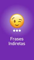 Frases Indiretas - Milhares de formas de dizer poster