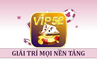 VIP 52 - Game Bai اسکرین شاٹ 1