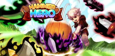 Hammer Hero - Idle RPG