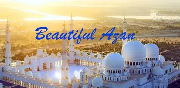 The Most Beautiful Voice Azan