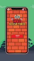 Hero Rescue Force: Rescue the Princess capture d'écran 2
