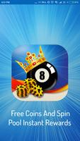Free Coins And Spin - Pool Instant Rewards الملصق