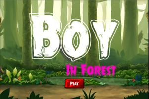 Boy in forest ポスター