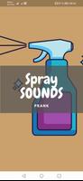 Spray Sounds and Wallpapers Poster