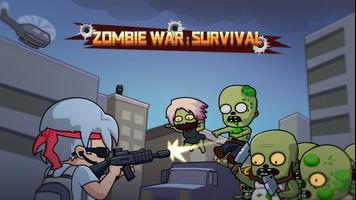 Zombie War:Survival โปสเตอร์