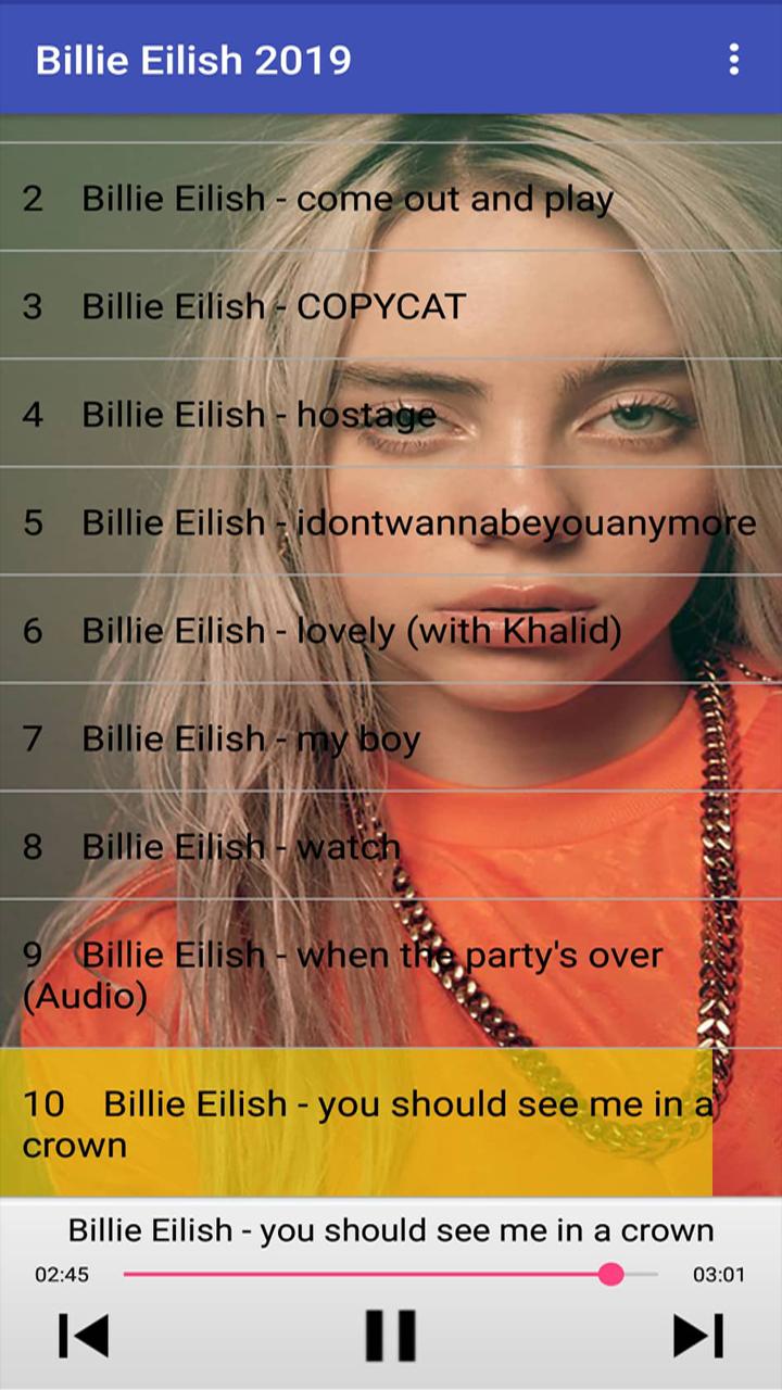 Billie Eilish Songs 2019 For Android Apk Download - billie ellish copycat roblox id