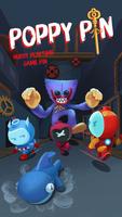 Huggy Poppy Pin Plakat