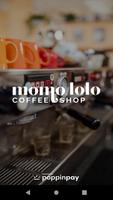 Momo Lolo Coffee poster