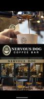 Nervous Dog Coffee โปสเตอร์