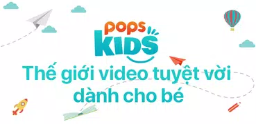 POPS Kids -Họat hình, ca nhạc