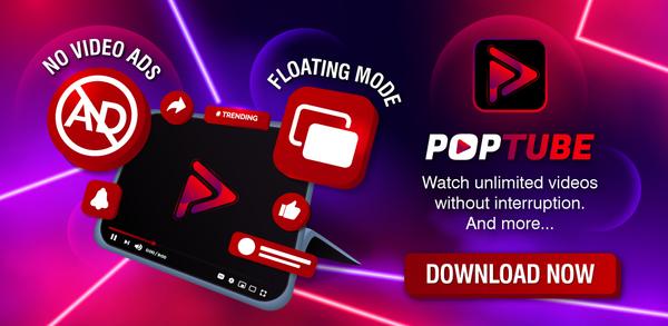 How to Download POPTube: Music Video, Podcast APK Latest Version 1.4.1 for Android 2024 image