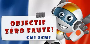 Orthographe - Francais CM1&CM2