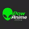 Powanime APK