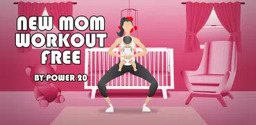 New Mom Workout - Free