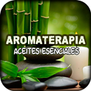 🍃 Aromaterapia 🍃 - Aceites Esenciales 🍵 APK