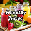 Healthy Juices Recipes