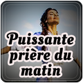 Puissante prière du matin