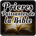 Prieres Puissantes de la Bible