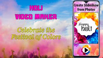 Holi – Photo Slideshow Maker –Photo To Video Maker poster