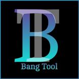 Bang Tool