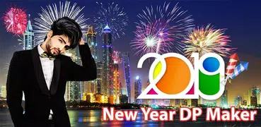 New Year DP Maker: New Year Photo Maker 2020