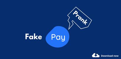 Fake Pay Money Transfer Prank Affiche