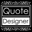 ”Quote Designer
