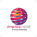 PRACTICEHERE APK