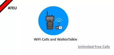 WiFi Calls and Walkie Talkie