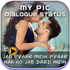 MyPic Dialogue Lyrical Status Maker With Song أيقونة