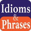 ”Idioms and Phrases