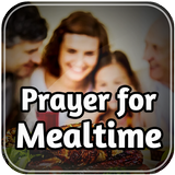 Prayer for Mealtime
