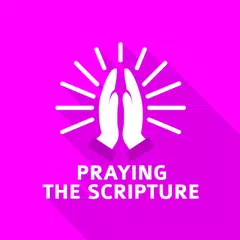 Praying The Scripture