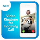 Video Ringtone for Incoming Call Video Caller ID icône