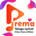 Prema - Telugu Lyrical Video Status Maker