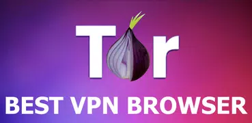 Tor VPN Browser: Unblock Sites