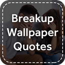 APK Breakup Status & Breakup Quotes