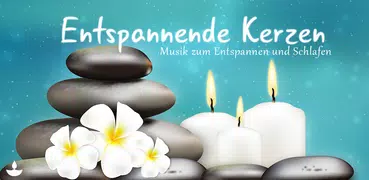 Entspannende Kerzen: Musik