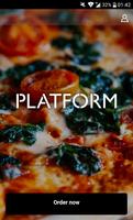 Platform Pizza Affiche