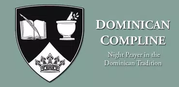 Dominican Compline (Night Pray