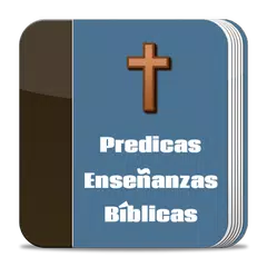 Predicas y Enseñanzas Bíblicas APK download