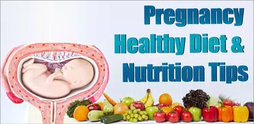 Pregnancy Tips Diet Nutrition