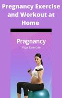 Pregnancy Exercise and yoga at home Affiche