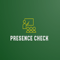 Presence Check