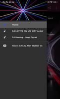 برنامه‌نما Dj Lily Alan Walker VS On My Way Mp3 Offline عکس از صفحه