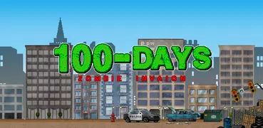 100 DAYS - ゾンビの侵略