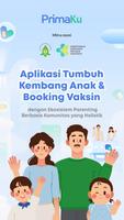 PrimaKu - Cek Pertumbuhan Anak 포스터